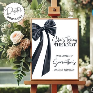 Minimalist Black Bow Bridal Shower Welcome Sign Template, She&#39;s Tying the Knot Bridal Shower Welcome Sign, Black Bow Bow Bridal Sign