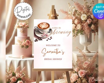 Love is Brewing Bridal Shower Welcome Sign Template, Editable Coffee Bridal Shower Welcome Sign, Minimalist Coffee Bridal Shower Decor
