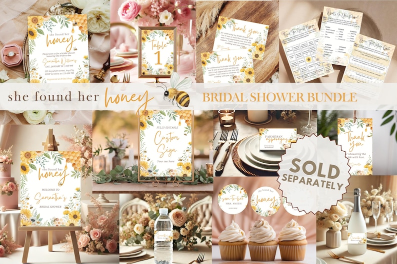 May include: A bridal shower bundle with a honeybee theme. The bundle includes printable signs, table cards, cupcake toppers, and games. The signs feature a floral design with sunflowers and bees. The text on the signs includes "She found her honey", "Welcome to Samantha's Bridal Shower", "Custom Sign", and "Thank you".