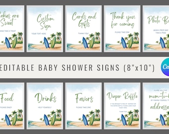 May include: Ten editable baby shower signs with a beach theme. The signs feature a watercolor illustration of palm trees, surfboards, and a beach scene. The signs are 8 inches by 10 inches and are perfect for a baby shower.
