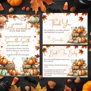May include: Baby shower invitation set with a pumpkin theme. The invitation, thank you, and book request cards feature watercolor pumpkins, hay bales, and autumn leaves. The text reads "A sweet little pumpkin is on the way."