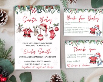 May include: A Christmas-themed baby shower invitation with a red and white Santa suit hanging on a clothesline with other Christmas decorations. The invitation includes the text "Santa Baby", "Please join us for a baby shower honoring the mom-to-be", "Emily Smith", "Saturday | December 25 | 3PM to 5PM", "123 Christmas Street, Any City", "RSVP to Olivia at 123 456 789", "Registered at Target and Amazon".