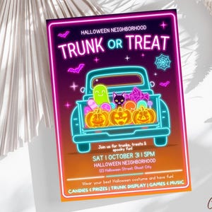 May include: A neon-style Halloween-themed poster with a teal truck bed filled with pumpkins, candy, and a ghost. The poster has the text "TRUNK OR TREAT" and event details, including the date, time, and location.