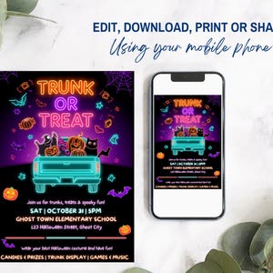 May include: A Halloween-themed invitation with the words "TRUNK OR TREAT" in neon orange and teal. The design includes a teal truck filled with pumpkins and cats, with bats and stars. The text reads "EDIT, DOWNLOAD, PRINT OR SHARE Using your mobile phone."