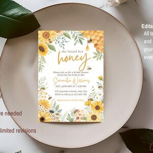 May include: A printable bridal shower invitation with a watercolor design featuring sunflowers, honeycombs, and bees. The text reads "She found her honey" and includes the bride-to-be's name, date, time, and location.