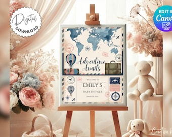 May include: A framed sign on a wooden easel with a world map and the words "Adventure Awaits." The sign includes hot air balloons, a suitcase, and the text "Welcome to Emily's Baby Shower." The sign is a digital download.