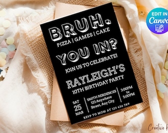 Bruh Birthday Party Invitation, Bruh Party Invite, Birthday Boy Bruh Invitation, Bruh You In Party Invite, Teenager Boys Birthday Party