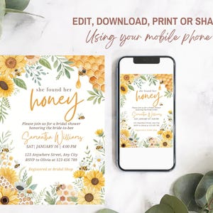 May include: A printable bridal shower invitation with a yellow and white floral design. The text reads "She found her honey" and includes details for the event, such as the date, time, and location. The invitation is designed to be edited and printed using a mobile phone.
