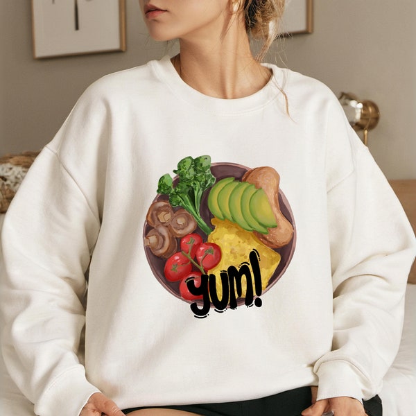 YUM, Tasty meal sweatshirt, funny yummy sweatshirt, healthy life style