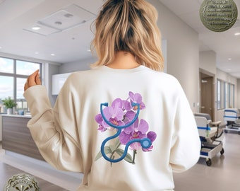Orchid Stethoscope Sweatshirt, Women's Nursing School, Floral Nurse Shirt, Nurse Graduation Gift,  lab life, laboratory apparel, nurse style
