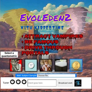 May include: A computer screen displaying a website with the title "EVOLEDENZ WITH WARPEDTIME". The website features a colorful background with a swirling vortex and text that reads "ATTRACT VAMPIRES", "BE FAMOUS", "DRIVE THROUGH PORTALS". There are five buttons below the text, each with a different image. The buttons are labeled "Select a quantometric".