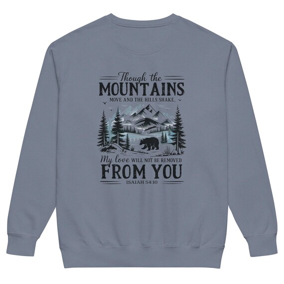 Isaiah 54:10 Sweatshirt | Christian Bible Verse Crewneck | Comfort Colors Faith Based Apparel | Inspirational Scripture Sweatshirt | Christi