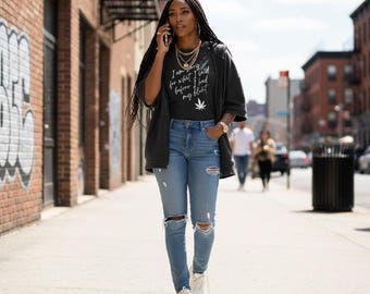 Bevor ich mein T-Shirt | Cannabis Blatt Design