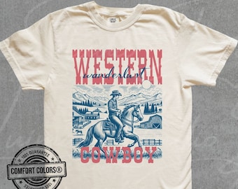 Retro Wild West Cowboy Comfort Colors® Graphic 2000s T-Shirt Vintage Western Cowboy 90s Shirt Oversize Wanderlust Cowboy Shirt Gift for Him