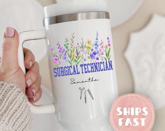 Surgical Tech Tumbler, Personalized Surgical Tech Gifts, Surgical Technician Tumbler Cup, Grad Gift For Surgical Technician 40oz Tumbler