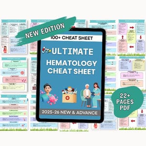 May include: A digital tablet displays the title "ULTIMATE HEMATOLOGY CHEAT SHEET" with the text "NEW EDITION" and "2025-26 NEW & ADVANCE". The image includes illustrations of medical concepts and figures, with the words "100+ CHEAT SHEET" and "22+ PAGES PDF".