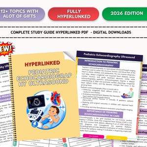 May include: A study guide titled "Pediatric Echocardiography Ultrasound" with a cover illustration of a child and ultrasound equipment. The guide is labeled "Hyperlinked" and includes the text "2026 Edition".
