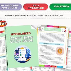 May include: A study guide for the CAADC exam, featuring a green cover with the title "HYPERLINKED CAADC EXAM STUDY GUIDE." The guide includes a stack of books, a graduation cap, a clipboard, and a network diagram. The guide is labeled as the 2026 edition.