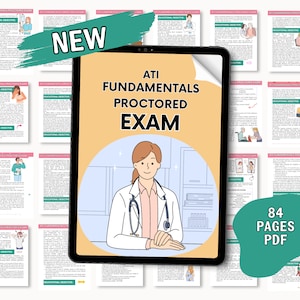 Op de afbeelding: Een digitaal tabletscherm met de tekst "ATI FUNDAMENTALS PROCTORRED EXAM" en een illustratie van een vrouwelijke arts in een witte jas en een stethoscoop. De tablet is omringd door 84 pagina's van een PDF-document met de tekst "EDUCATIONAL OBJECTIVE" op elke pagina. De tekst "NEW" staat in een witte doos met een groen penseelstreep-effect. De tekst "84 PAGES PDF" staat in een groene cirkel.