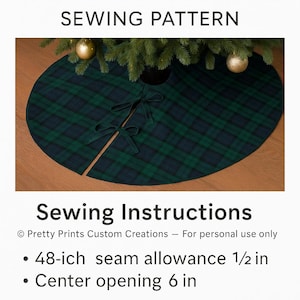 May include: A green and navy plaid Christmas tree skirt sewing pattern. The text on the image reads "CLASSIC TARTAN CHRISTMAS TREE SKIRT SEWING PATTERN". The skirt has a 48-inch seam allowance and a 6-inch center opening.