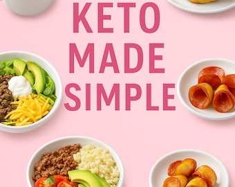 Easy Keto Recipes Cookbook | Beginner-Friendly, Pretty Prints (PDF)