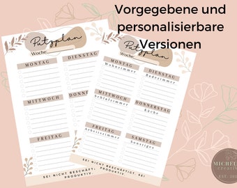 May include: A printable cleaning schedule with a floral design. The schedule is divided into days of the week, with spaces to list cleaning tasks for each day. The text "Vorgegebene und personalisierbare Versionen" is at the top of the page.