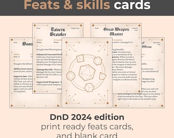 May include: A collection of tan and white Feats & Skills cards for Dungeons & Dragons. The cards feature text and graphics, including dice and geometric shapes. The text on the cards includes "Tavern Brawler" and "Great Weapon Master". The bottom of the image reads "DnD 2024 edition print ready feats cards, and blank card."