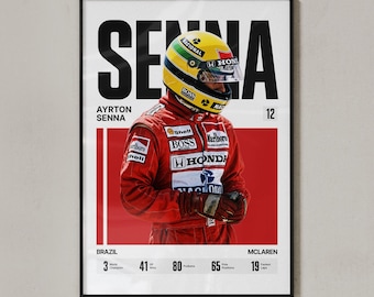 May include: A framed poster featuring Ayrton Senna wearing a red racing suit and a yellow, green, and blue helmet. The text reads SENNA, AYRTON SENNA, 12, BRAZIL, MCLAREN, and includes statistics for World Champion, GP Wins, Podiums, Pole Positions, and Fastest Laps.