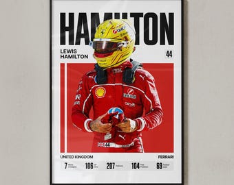 May include: A framed poster featuring Lewis Hamilton in a red racing suit and a yellow helmet. The text reads HAMILTON, LEWIS HAMILTON, 44, UNITED KINGDOM, FERRARI, and statistics including 7 World Champion, 106 GP Wins, 207 Podiums, 104 Pole Positions, 69 Fastest Laps.