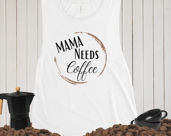 Coffee Mom | Ladies’ Muscle Tank