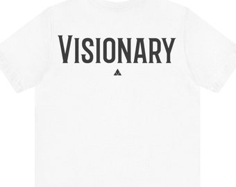 Visionary Shirt, Motivational Streetwear Tee, Entrepreneur Mindset T-Shirt, Inspirational Graphic Tee, Dream Big Urban Streetwear Graphic T