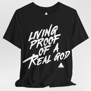 Living Proof Of A Real God Designer Shirt, God Shirt Designs, Trust God Shirt, YHWH, God First Shirt, Pro God Shirts