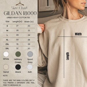 May include: A size chart for a Gildan 18000 unisex heavy cotton tee. The chart shows measurements in inches for sizes S through 3XL. The available colors are white, military green, sport grey, sand, black, and ash.