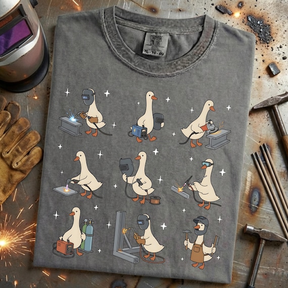 Welder Silly Goose Shirt - Funny Pipeline Welder Gift for Him, Blue Collar Dad Gift, Welding Steel Metalworker Tee