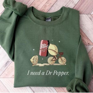 Funny Soda Lover Shirt - I Need a Coke Zero Sweatshirt - Viral Diet Coke Gift - Dr Pepper Shirt - Custom Trendy Sweatshirt for Her or Him