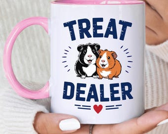 Funny Guinea Pig Mug, Guinea Pig Gift For Her, Treat Dealer, Gift For Guinea Pig Lover, Mum Birthday Gift, Gift For Girlfriend, Coffee Mug