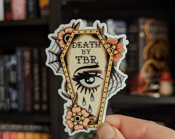Death by TBR Coffin Sticker, Book Lover Gift
