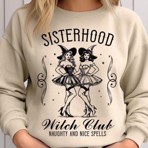 Sisterhood Witch Club Sweatshirt, Retro Halloween Hoodie, Gothic Witch Sweatshirt, Spooky Witchy Tee, Vintage Halloween Witch Apparel Gift