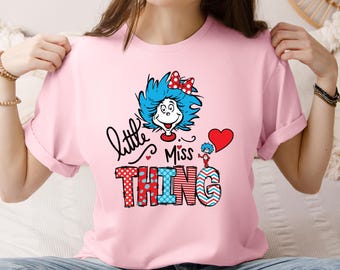 Little Miss Thing Shirt: Girls Dr. Suess Reading Week Tee