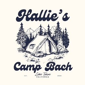 Camp Bachelorette Party Logo Lake Bachelorette Logo Last Trail Camping Bachelorette Logo PNG Bach Camp Bachelorette Logo SVG Camp Bach Logo