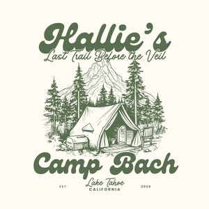 Camp Bachelorette Logo PNG Bach Camp Logo Camping Bachelorette Party Logo Camp Logo Lake Bachelorette Logo Camp Themed Bachelorette Decor