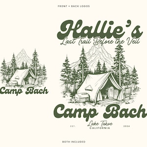 Camp Bachelorette Party Logo Bachelorette PNG Last Trail Bachelorette Logo Bach Camp Bachelorette Logo Lake Bachelorette Logo Camp Bach Logo
