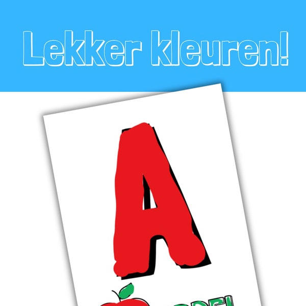 Kleurboek - Alfabet- Nederlands - Peuters - Kleuters - Leren - Kleuren - Dutch - Color - Practice - Alphabet - PDF