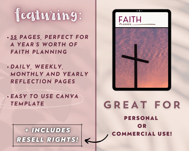 Pu&ograve; includere: Un modello di planner digitale con sfondo rosa e bianco. Il modello &egrave; intitolato "FAITH PLANNER" e presenta una croce su un cielo al tramonto. Il testo "featuring:" &egrave; elencato con punti elenco che descrivono le funzionalit&agrave; del planner. Il testo "GREAT FOR PERSONAL OR COMMERCIAL USE!" &egrave; incluso.