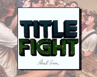 Title Fight Floral Green Vinyl Sticker, Laptop, Water Bottle, Punk, Hardcore, Melodic, Emo, SideOneDummy