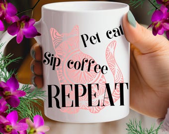 Funny Cat Lover Mug  Pet-CAT Sip-COFFEE Design Birthday Mother's Day Cat Lady Gift Cute Kitty Mama Mug Cat-Themed Coffee Lover Gift