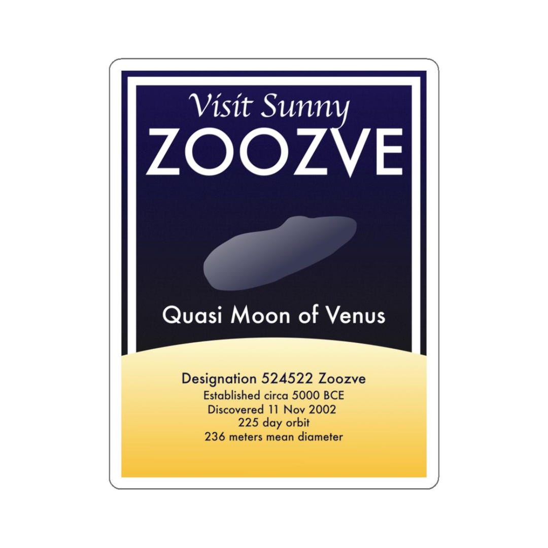 moonページ Zoozve Quasi Moon of Venus Travel Poster Sticker, Astronomy