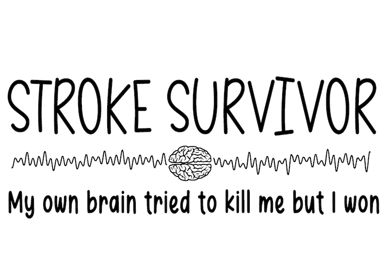 Stroke Survivor SVG - I Won Design (digital Download) - Etsy