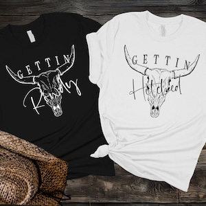 Getting Hitched Rowdy Shirt, Country Bachelorette Shirt, Western Bachelorette Party Favors, Wedding Gift, Team Bride Shirt, Bachelor Party