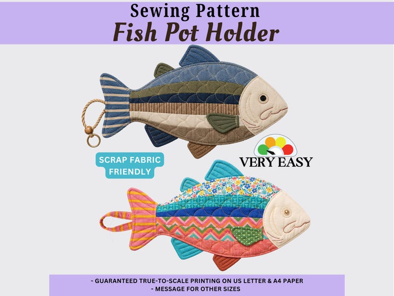 May include: A sewing pattern for a fish pot holder featuring two quilted fish designs. The top fish uses blue, olive, and tan striped fabric. The bottom fish features colorful floral, chevron, and solid fabric patches. Includes text: Sewing Pattern Fish Pot Holder, Scrap Fabric Friendly, Very Easy, Guaranteed true-to-scale printing on US letter & A4 paper.